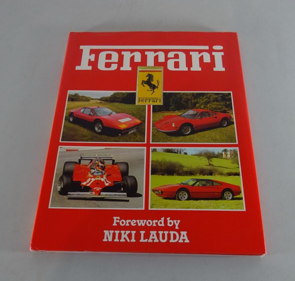 Bildband Ferrari GTO / 330 GT2 / 308 GTC / 365 GT2.....von 1982