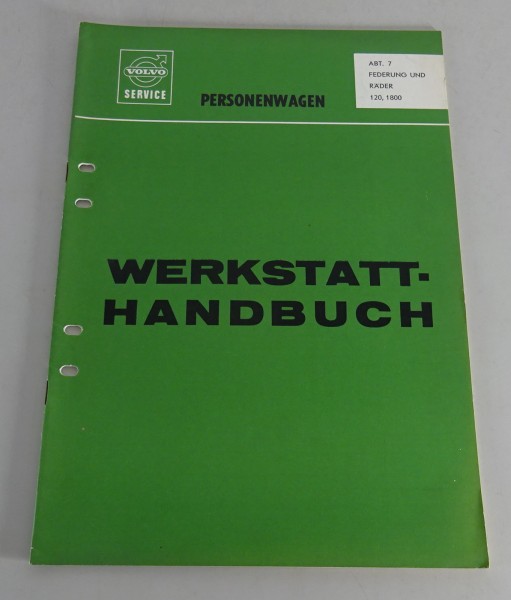 Werkstatthandbuch Volvo P 120 + P 1800 Federung & Räder Stand 06/1970