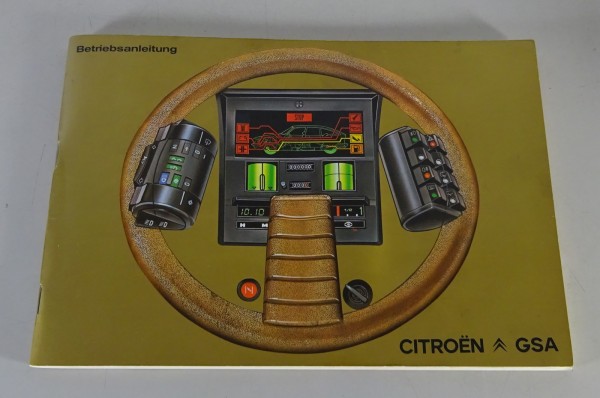 Betriebsanleitung / Handbuch Citroen GSA Baujahr 1979 - 1986