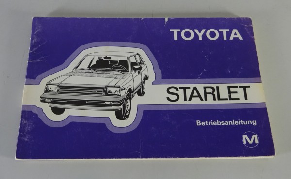 Betriebsanleitung / Handbuch Toyota Starlet Stand 1982