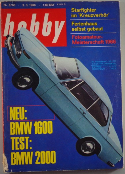 Hobby Magazin Heft Nr. 6 1966 mit BMW 1600 / 2000