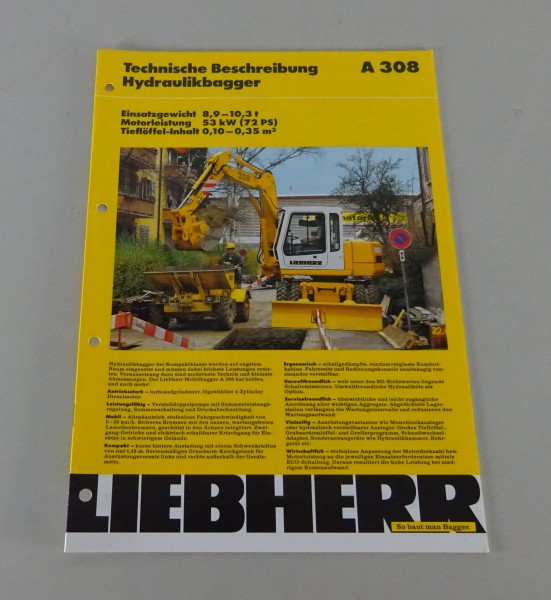 Prospekt / Broschüre Liebherr Hydraulikbagger A 308 Technische Daten von 03/1998