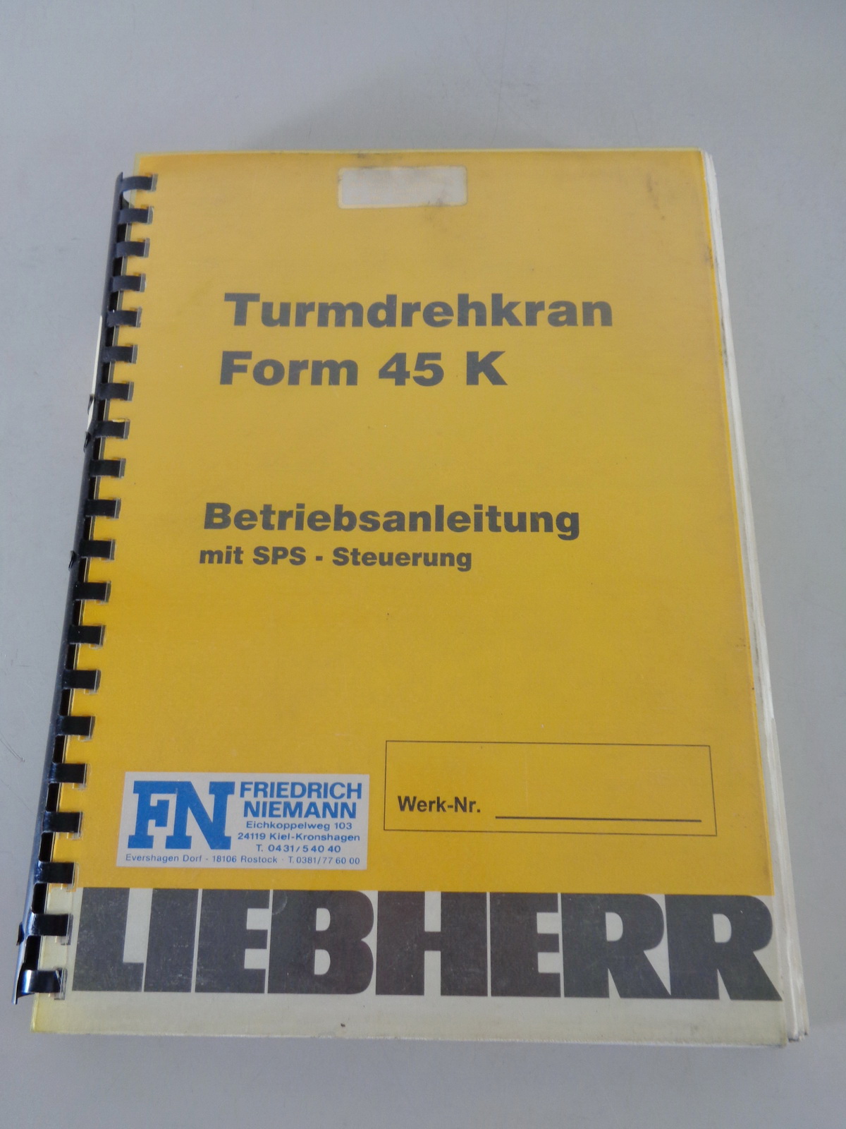 Technische Beschreibung Liebherr Turmdrehkran 45 K von 08/1994 Datenblatt 