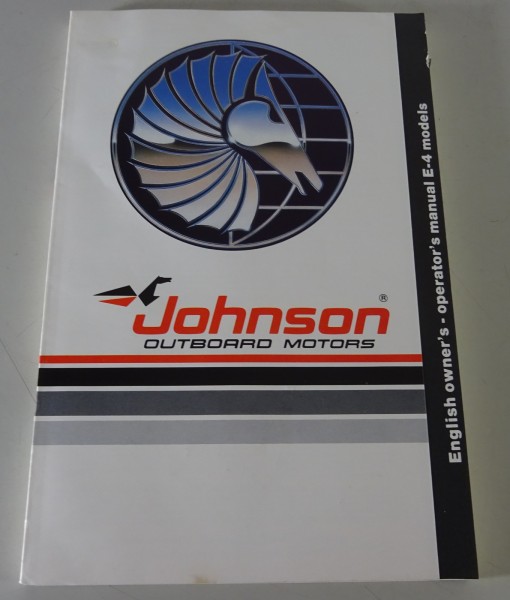 Betriebsanleitung/Owner´s Manual Johnson Bootsmotor E-4 Models | ENG/FRA | 1983