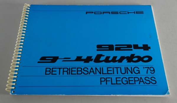 Betriebsanleitung / Handbuch Porsche 924 / Turbo mit 125 / 170PS Modelljahr 1979