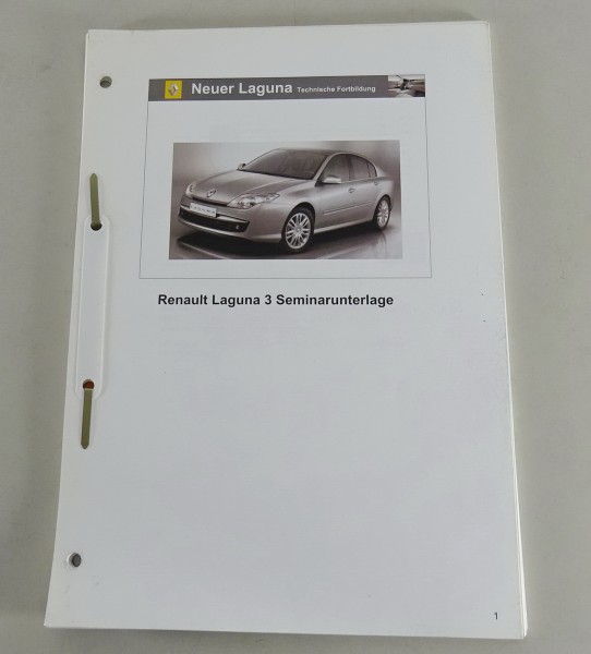 Schulungsunterlage / Technische Info Renault Laguna 3 von 08/2007