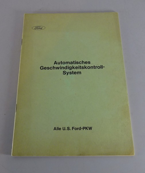 Werkstatthandbuch Ford Automatisches Geschwindigkeitskontroll-System (USA)