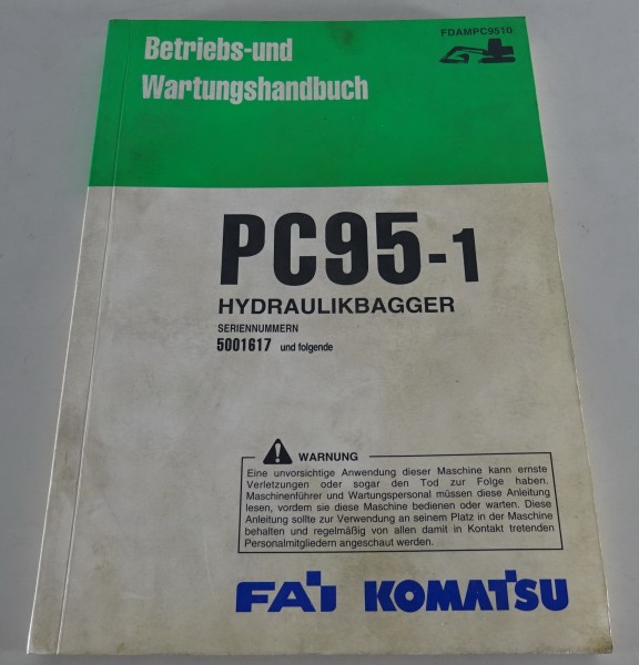 Betriebsanleitung / Wartungshandbuch Komatsu Hydraulikbagger PC 95-1 von 12/1995