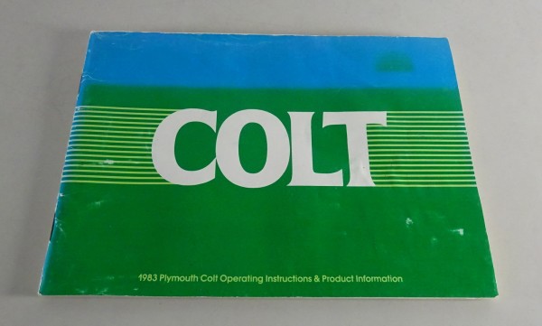 Owner´s Manual / Handbook Dodge / Plymouth Colt Stand 1983
