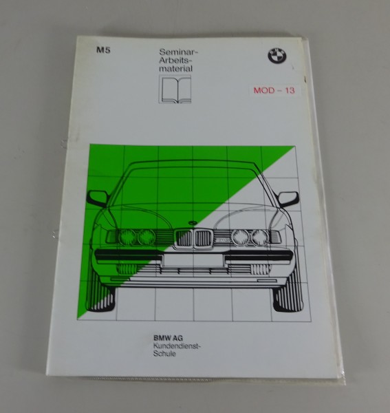 Schulungsunterlage / Seminar BMW M5 E34 Stand 01/1989