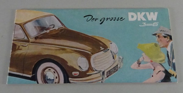 Prospekt / Broschüre Der große DKW 3=6