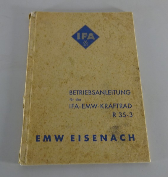 Betriebsanleitung / Handbuch Motorrad EMW R 35-3 Stand 07/1952