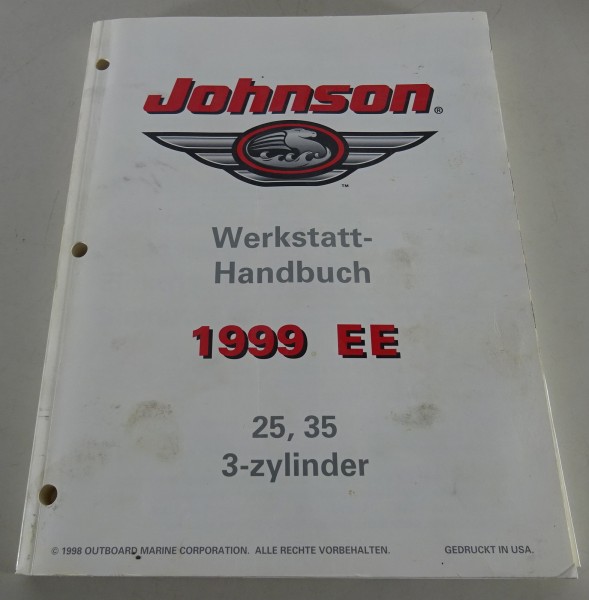 Werkstatthandbuch Johnson Bootsmotoren Modell 25PS & 35PS 3-Zylinder Stand 1998