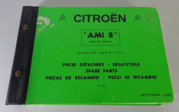 Teilekatalog / Parts Catalog Citroen AMI 8 Berline-Break Modelle 1969-1971