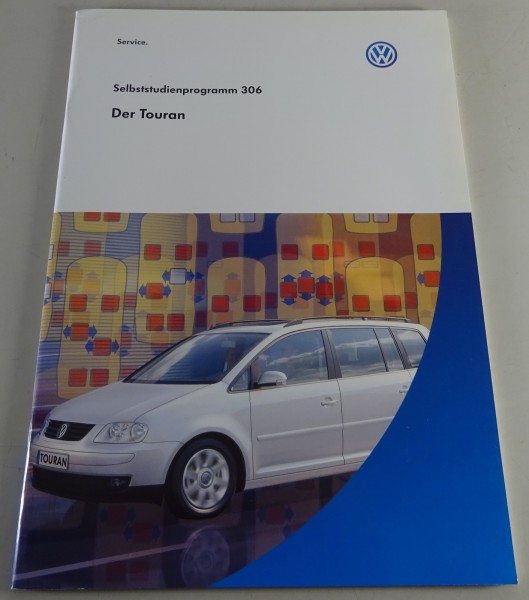 Selbststudienprogramm SSP 306 VW Der Touran Stand 02/2003