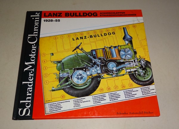 Lanz Bulldog Ackerschlepper / Strassenzugmaschinen Schrader Motor Chronik Bd. 40