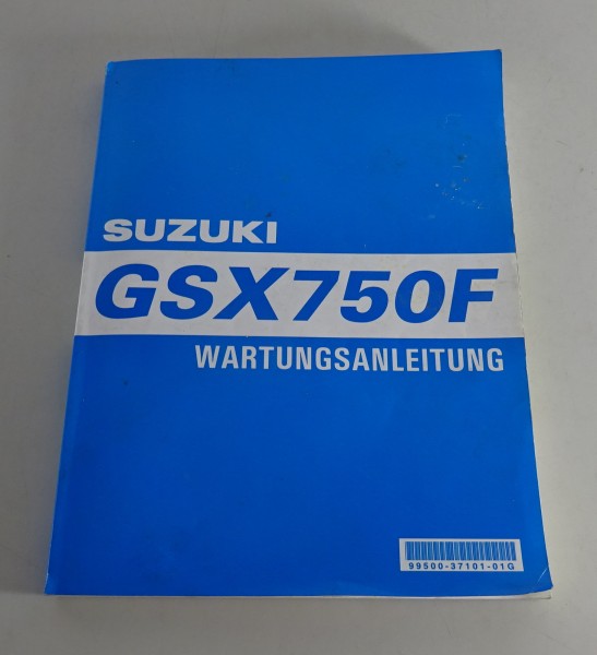 Werkstatthandbuch / Wartungsanleitung Suzuki GSX 750 F Stand 01/1998