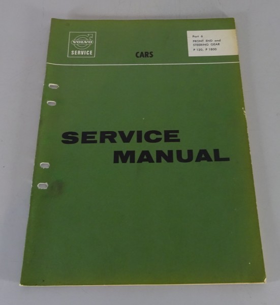 Workshop Manual Volvo Amazon P120 + P1800 Front End and Steering Gear 11/1964