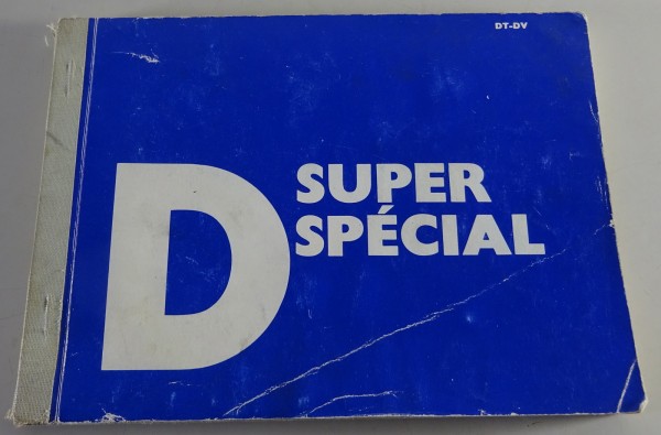 Betriebsanleitung / Handbuch Citroen DS - D Super Special Stand 09/1970