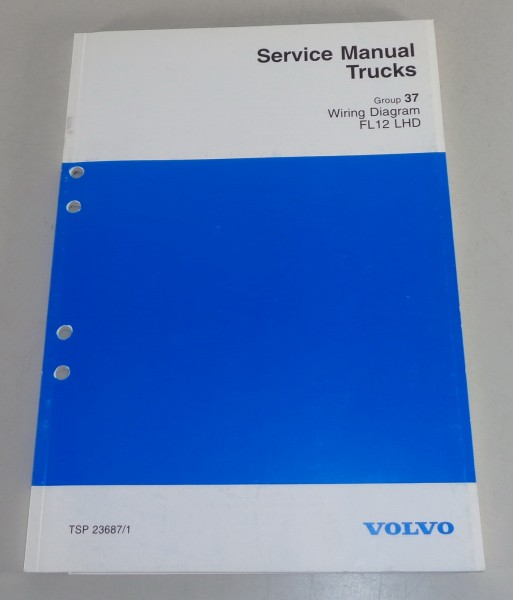 Werkstatthandbuch / Workshop manual Volvo LKW FL12 LHD Schaltpläne von 1995