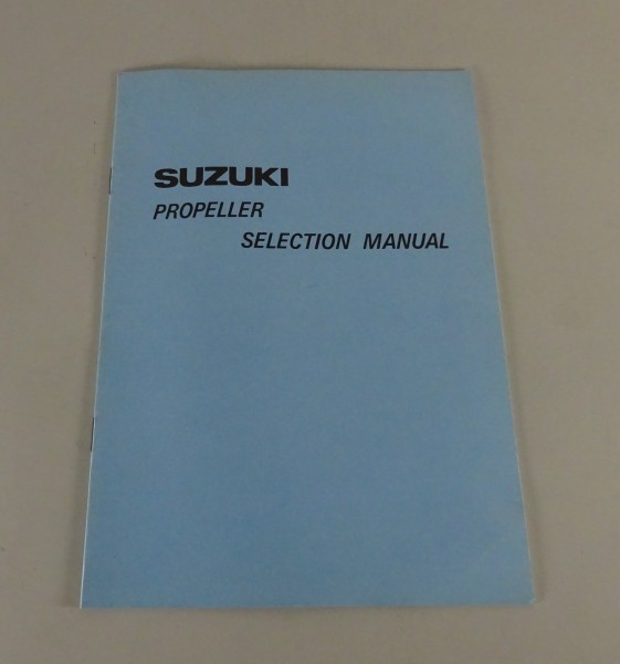 Selection Manual Suzuki Propeller for Outboard Motors from 07/1976