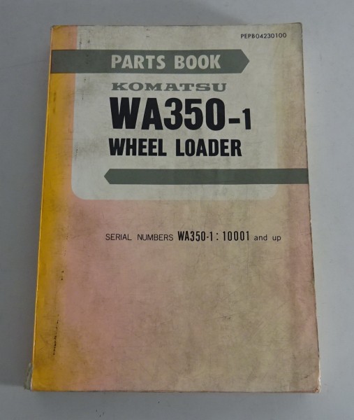 Parts Catalogue / Teilekatalog Komatsu Radlader WA350-1 Stand 06/1984