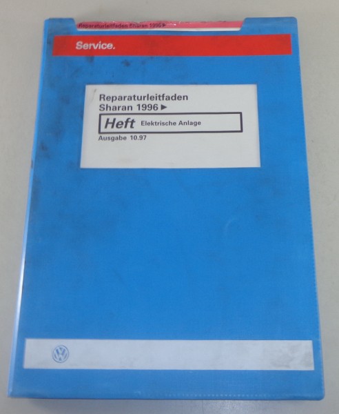 Werkstatthandbuch VW Sharan I ab 1996 Elektrische Anlage Stand 10/1997