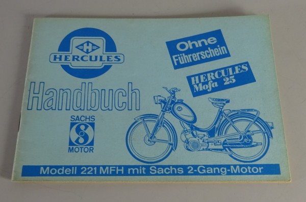 Betriebsanleitung / Handbuch Hercules Mofa 25 Modell 221 MFH Sachs 2 Gang Motor