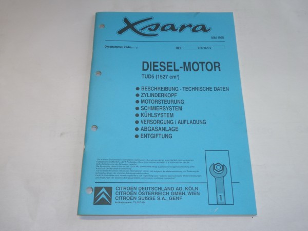 Werkstatthandbuch Citroen Xsara Diesel-Motor TUD5 / 1527 cm³ Ausgabe 05/1998