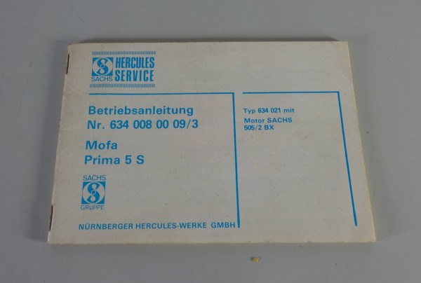 Betriebsanleitung Hercules Sachs Mofa Prima 5 S mit Motor 505/2 BX Typ 634 021