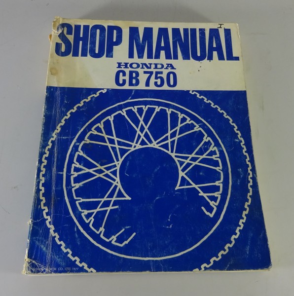 Werkstatthandbuch / Workshop Manual Honda CB 750 Stand 1977