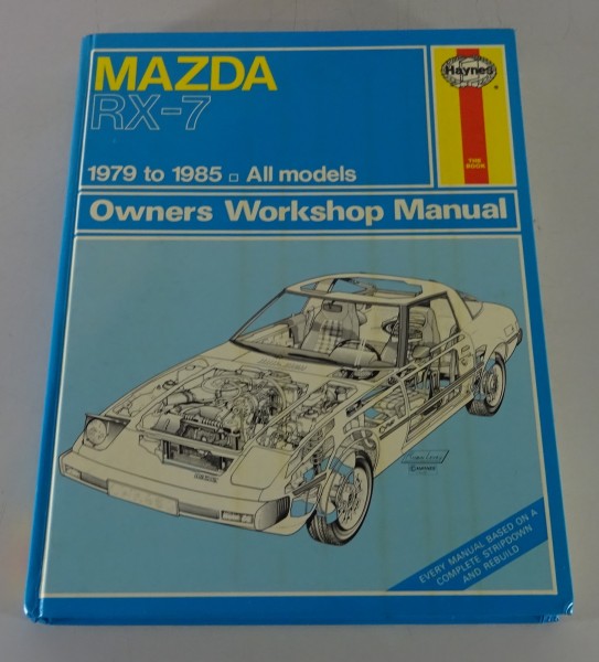 Haynes Reparaturanleitung / Repair Manual Mazda RX-7 alle Modelle 1979-1985