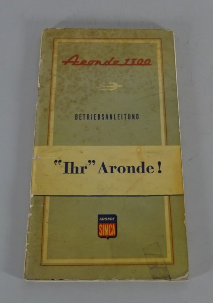 Betriebsanleitung / Handbuch Simca Aronde 1300 Flash Typ 90A Stand 05/1957