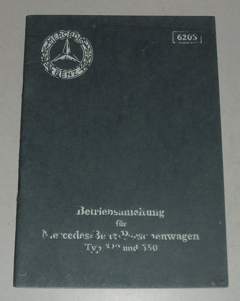 Betriebsanleitung / Handbuch Mercedes Benz 320 W04 12/55 PS + 350 W05 14/60 PS