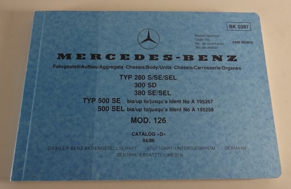 Bildkatalog Mercedes-Benz W126 280 / 380 / 500 SE / SEL / 300 SD von 04/1986