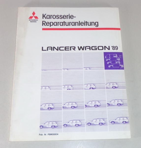 Werkstatthandbuch Mitsubishi Lancer Wagon C12V / C14V / C37V Karosserie MJ 1989