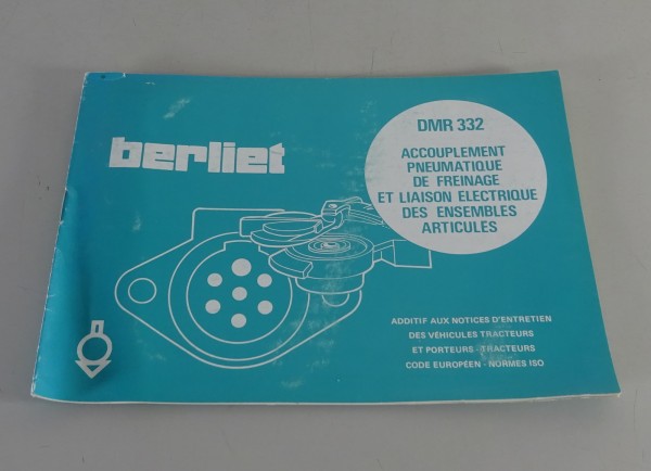 Betriebsanleitung / Handbuch Renault Berliet complémentaire DMR 332 von 02/1977