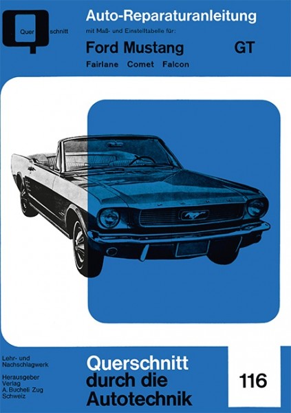 Reparaturanleitung Ford Mustang Band 1 Bucheli Verlag Band 116
