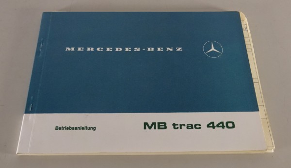 Betriebsanleitung / Handbuch Mercedes MB trac 440 Stand 03/1976