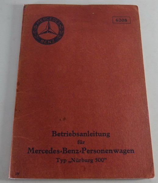 Betriebsanleitung / Handbuch Mercedes Benz 500 W08 Typ Nürburg Stand 1933