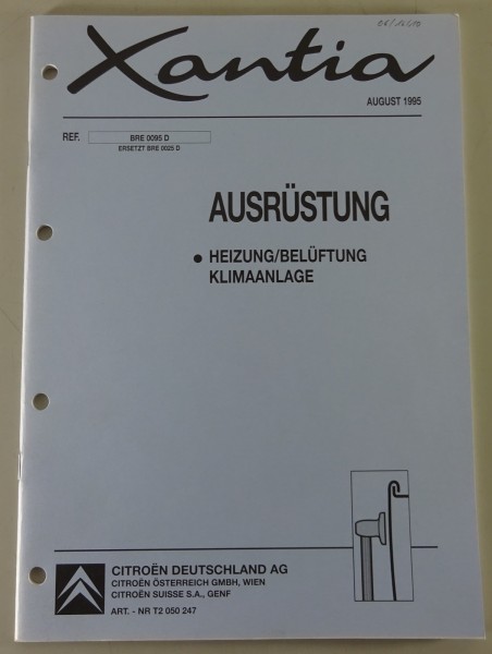 Werkstatthandbuch Citroen Xantia Ausrüstung Heizung/Belüftung / Klima Stand 9/95