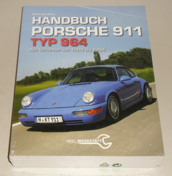 Technisches Handbuch Porsche 911 Typ 964, alle Varianten von Baujahr 1989 - 1994