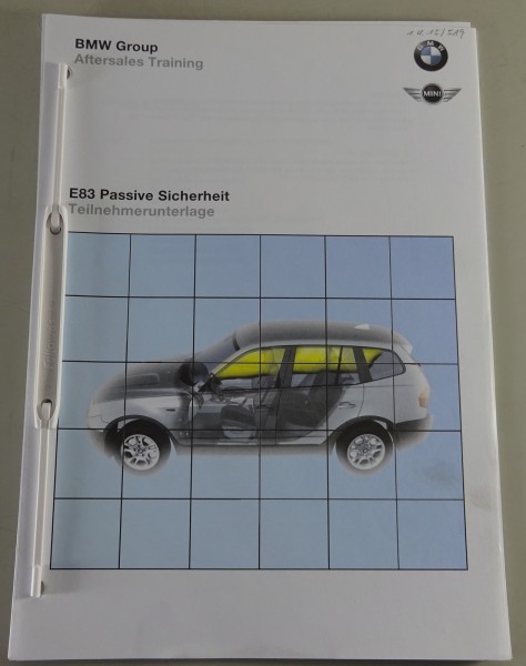 Schulungsunterlage / Trainingsunterlagen BMW X3 E83 Passive Sicherheit von 2003