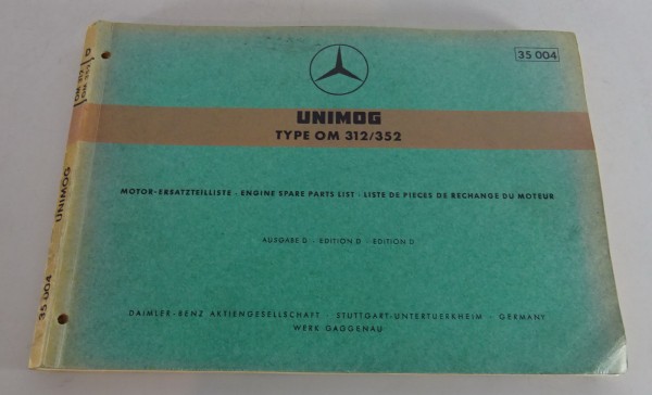 Teilekatalog / Ersatzteilliste Mercedes-Benz Unimog Dieselmotor OM 312 / 352 ´69