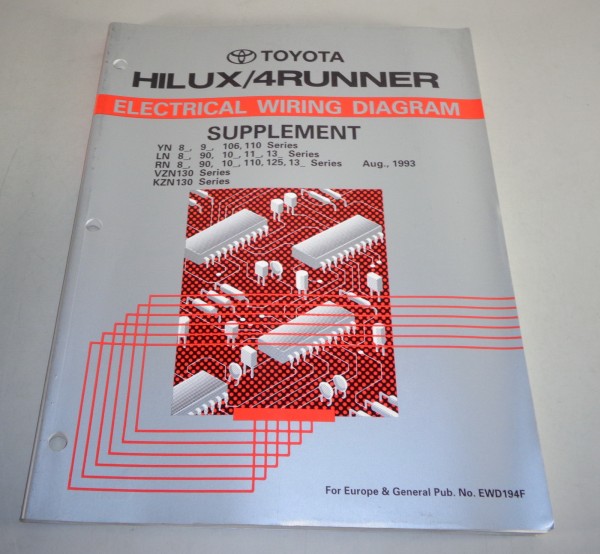 Workshop Manual / Electrical wiring diagrams Toyota Hilux / 4Runner von 08/1993