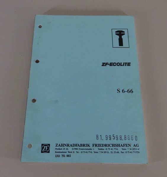 Reparaturanleitung ZF - Getriebe S 6-66 ECOLITE Stand 10/1990