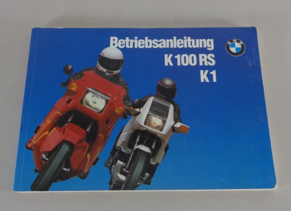 Betriebsanleitung / Handbuch BMW K 100 RS - K1 Stand 06/1991