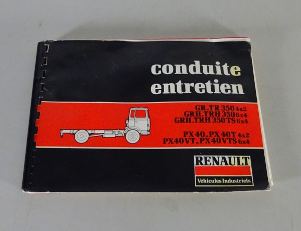 Betriebsanleitung / Handbuch Renault LKW GR.TR. 350 / PX 40 / VT Stand 06/1979