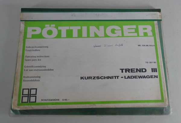 Ersatzteilliste/ Betriebsanleitung Pöttinger Ladewagen TREND III Stand 1983