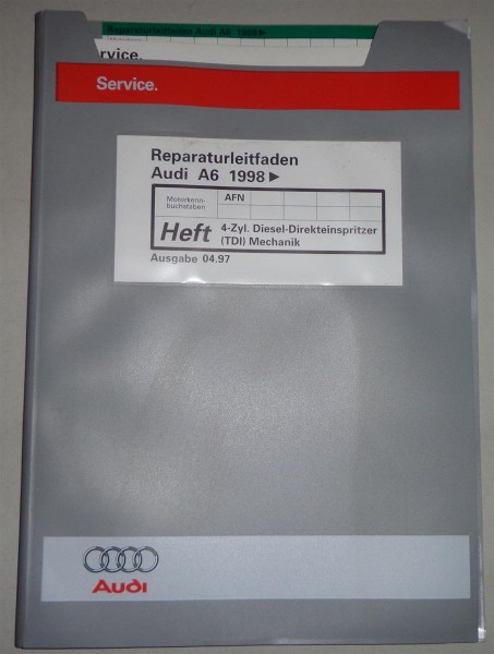 Werkstatthandbuch Audi A6 C5 4B 4 Zylinder Diesel Motor TDI ( AFN ) ab 1998